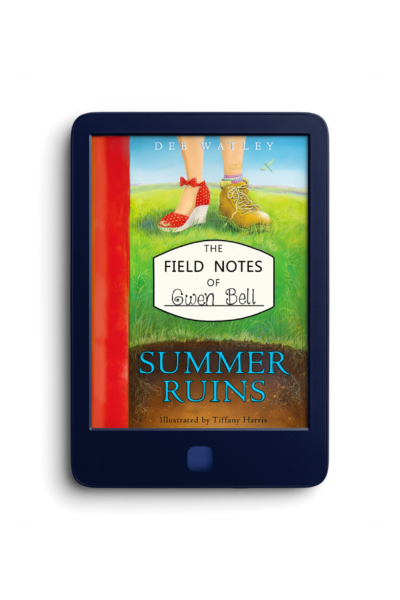The Field Notes of Gwen Bell: Summer Ruins – E-Book