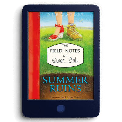 The Field Notes of Gwen Bell: Summer Ruins – E-Book