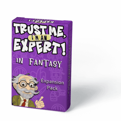 Trust Me, I'm an Expert! In Fantasy